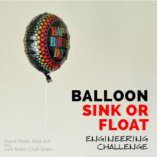 Balloon Sink or Float Engineering Challenge HMKA for LBCB FB