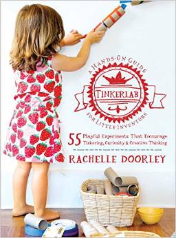 Tinkerlab: A Hands-On Guide for Little Inventors