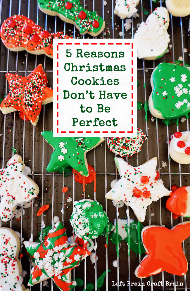 Don't stress over Pinterest perfection with your Christmas cookies this year! They don't have to be perfect. Great kid-friendly cookie dough and recipe too.