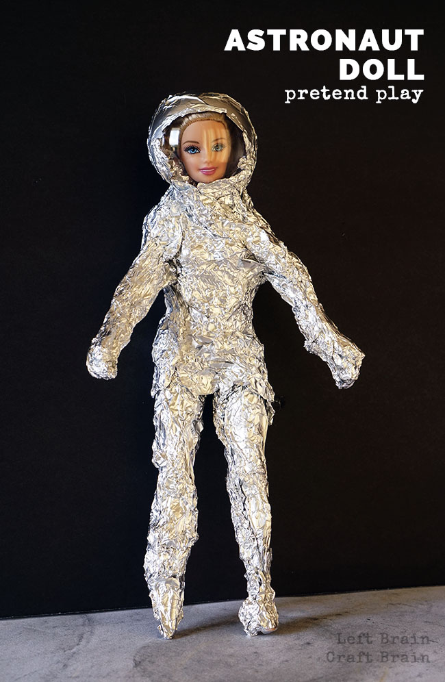 Kids can make their favorite toy an astronaut doll with aluminum foil and their imagination. It's great pretend play for our next generation of explorers.