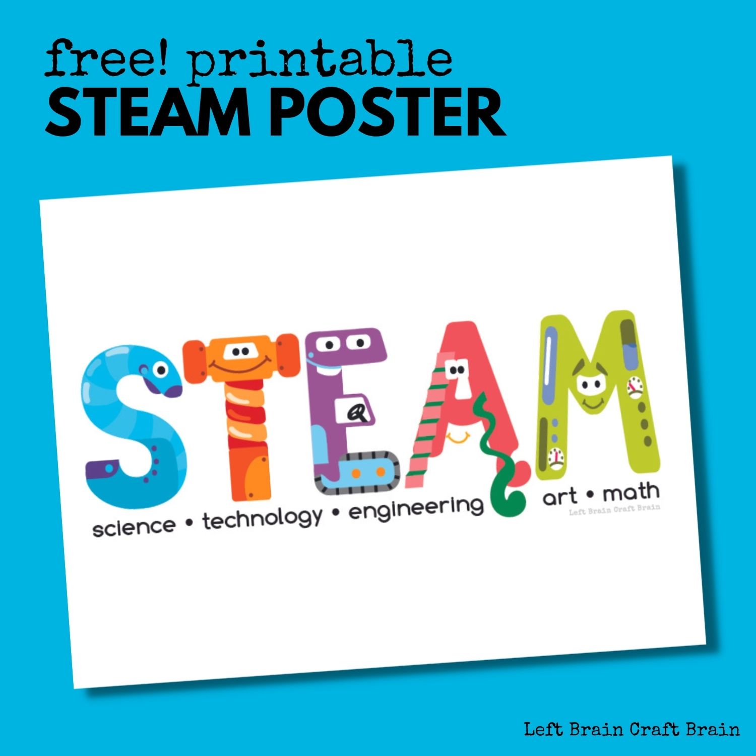 Free Printable STEAM Poster 1500x1500