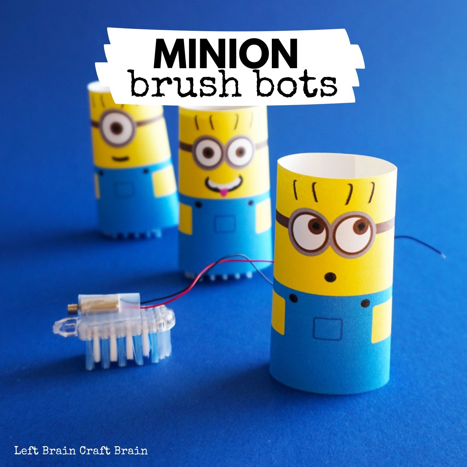 Make this adorably funny Minion brush bot for STEM learning fun.